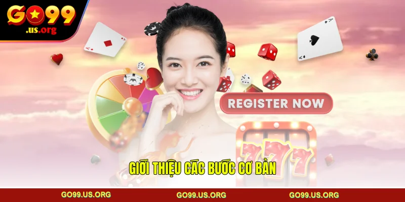 Giới thiệu các bước cơ bản